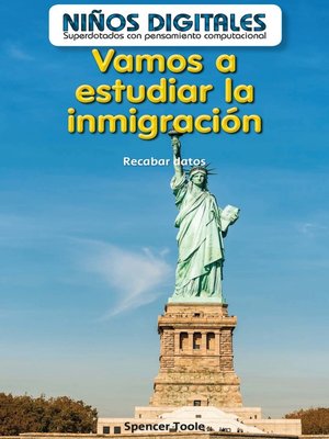 cover image of Vamos a estudiar la inmigración 